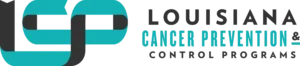 Louisiana Cancer Prevention and Control Programs